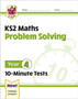 KS2 Year 4 Maths 10-Minute Tests: Problem Solving