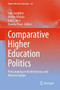 Comparative Higher Education Politics : Policymaking in North America and Western Europe : 60