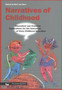 Narratives of Childhood : Theoretical and Practical Explorations for the Innovation of Early Childhood Education