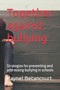 Together against bullying : Strategies for preventing and addressing bullying in schools