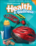 Macmillan/Mcgraw-Hill Health & Wellness : Teacher's Edition Grade 4