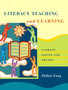 Literacy Teaching and Learning : Current Issues and Trends