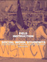 Field Instruction : A Guide for Social Work Students