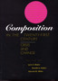 Composition in the Twenty-First Century : Crisis and Change