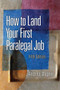 How to Land Your First Paralegal Job