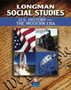 Longman Social Studies : U.S. History and the Modern Era