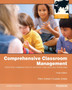 Comprehensive Classroom Management : Creating Communities of Support and Solving Problems: International Edition