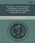 Wondrous Words: Explicit Vocabulary Instruction for Kindergarten English Language Learners Wondrous Words: Explicit Vocabulary Instruction for Kindergarten English Language Learners