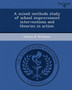 A Mixed Methods Study of School Improvement Interventions and Theories in Action