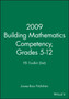 2009 Building Mathematics Competency, Grades 5-12 PD Toolkit (Set)