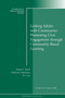 Linking Adults with Community: Promoting Civic Engagement through Community Based Learning : New Directions for Adult and Continuing Education, Number 118