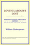 Love's Labour's Lost (Webster's Italian Thesaurus Edition)