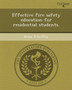 Effective Fire Safety Education for Residential Students.
