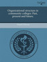 Organizational Structure in Community Colleges: Past