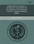 Organizational Change: A Retrospective Examination of the Transition of a Proprietary School to a Degree-Granting College
