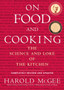 On Food and Cooking : The Science and Lore of the Kitchen