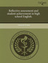 Reflective Assessment and Student Achievement in High School English