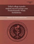 Tribal College Transfer Student Success at Four-Year Predominantly White Institutions