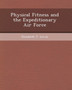 Physical Fitness and the Expeditionary Air Force