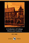 A Collection of College Words and Customs (Dodo Press)