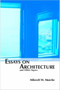 Essays on Architecture and Other Topics