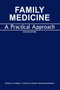 Family Medicine : A Practical Approach