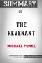 Summary of The Revenant by Michael Punke : Conversation Starters