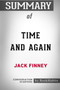Summary of Time and Again by Jack Finney : Conversation Starters
