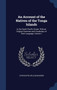 An Account of the Natives of the Tonga Islands : In the South Pacific Ocean. With an Original Grammar and Vocabulary of Their Language, Volume 1
