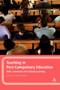 Teaching in Post-compulsory Education : Learning, Skills and Standards