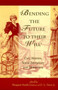 Bending the Future to Their Will : Civic Women, Social Education, and Democracy