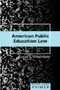 American Public Education Law Primer