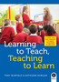 Learning to Teach, Teaching to Learn Learning to Teach, Teaching to Learn