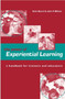 The Power of Experiential Learning : A Handbook for Trainers and Educators