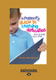 A Parent's Guide to Learning Difficulties : how to help your child A Parent's Guide to Learning Difficulties : how to help your child