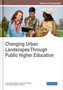 Changing Urban Landscapes Through Public Higher Education