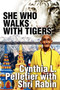 She Who Walks with Tigers