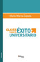Claves Para El Exito Universitario