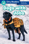 Ripley Readers LEVEL3 LIB EDN Dogs With Jobs