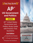 AP US Government and Politics 2020 : AP United States Government and Politics Study Guide with Practice Test Questions [2nd Edition]