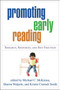 Promoting Early Reading : Research, Resources, and Best Practices