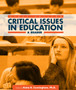 Critical Issues in Education : A Reader