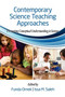 Contemporary Science Teaching Approaches : Promoting Conceptual Understanding in Science
