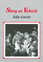 Story as Vehicle : Teaching English to Young Children