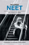 Becoming NEET : Risks, rewards, and realities