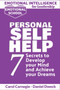 Emotional Intelligence for Leadership - Personal Self-Help : 7 Secrets to Develop your Mind and Achieve your Dreams - Master Your Mindset and Become a Leader : 2