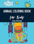 Animals Coloring Book for Kids : Cute Animals