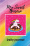 My Sweet Unicorn Daily Journal