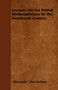 Lectures On Ten British Mathematicians Of The Nineteenth Century
