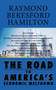 The Road To America's Economic Meltdown